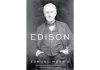Genre-bending bio of Thomas Edison is highly illuminating